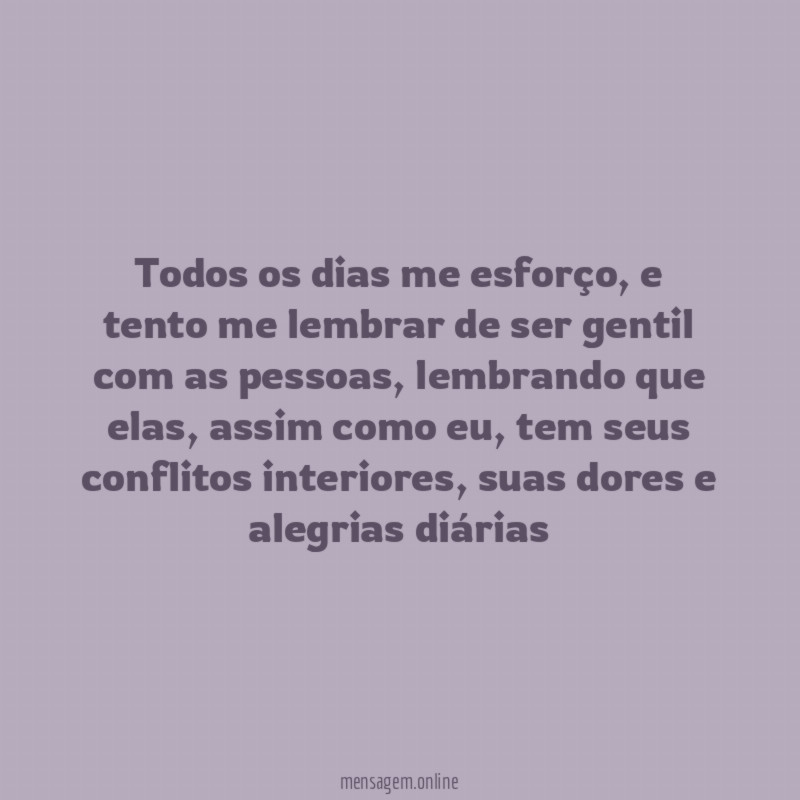 Todos os dias me esforço