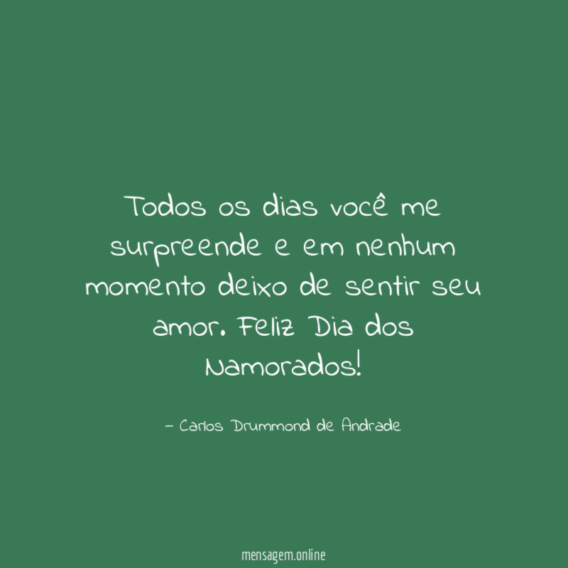 Todos os dias você me surpreende e em