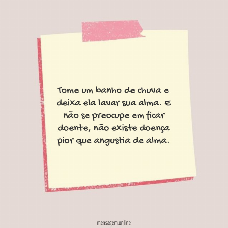 Tome um banho de chuva