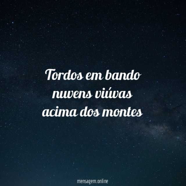 tordos em bando nuvens viúvas acima dos montes