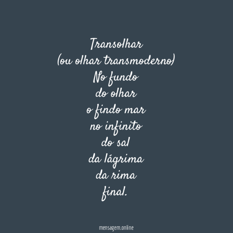 Transolhar
(ou olhar transmoderno)