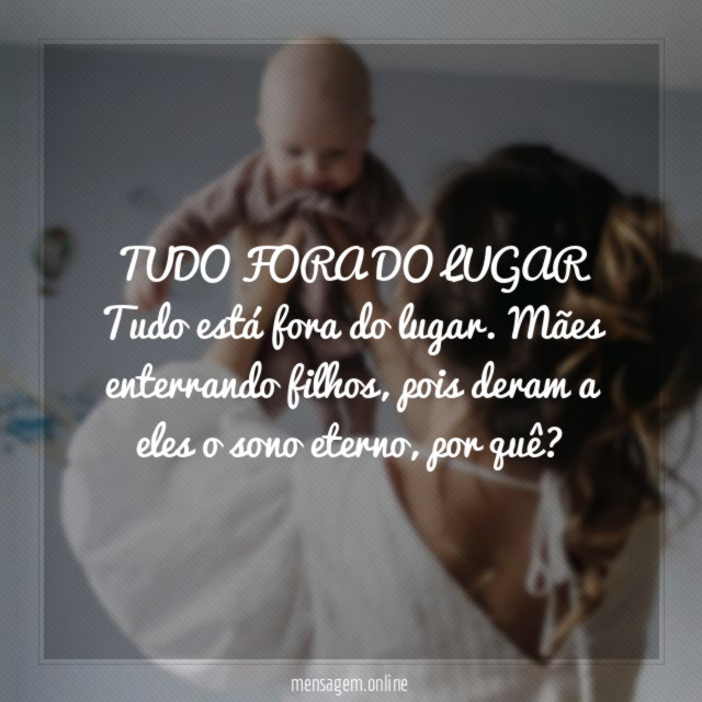 TUDO FORA DO LUGAR