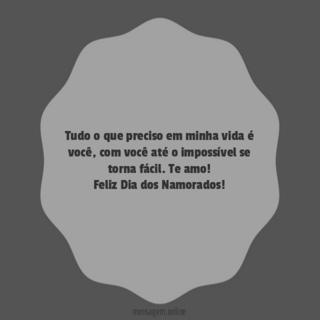Tudo o que preciso em minha vida é você