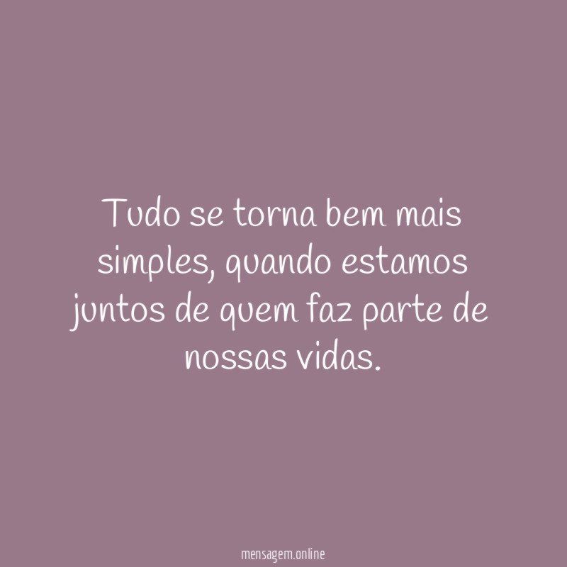 Tudo se torna bem mais simples