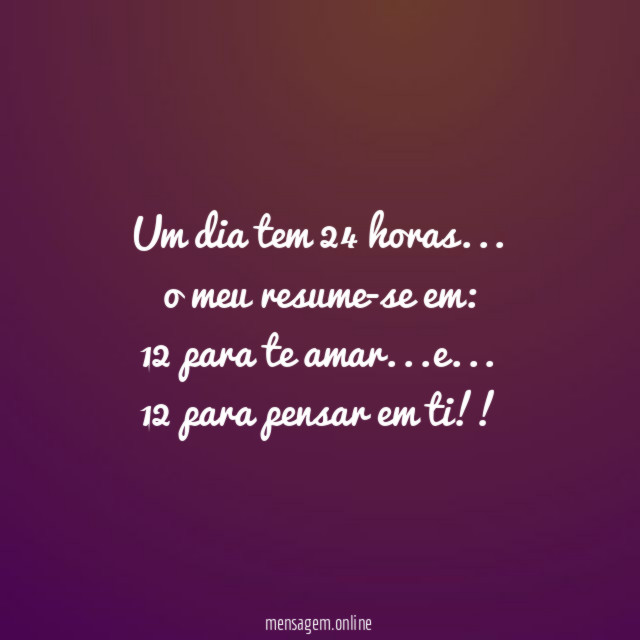 Um dia tem 24 horas