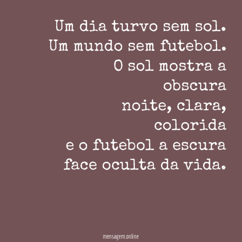 Um dia turvo sem sol