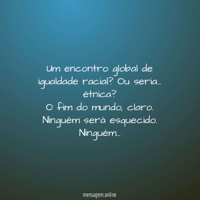 Um encontro global de igualdade racial