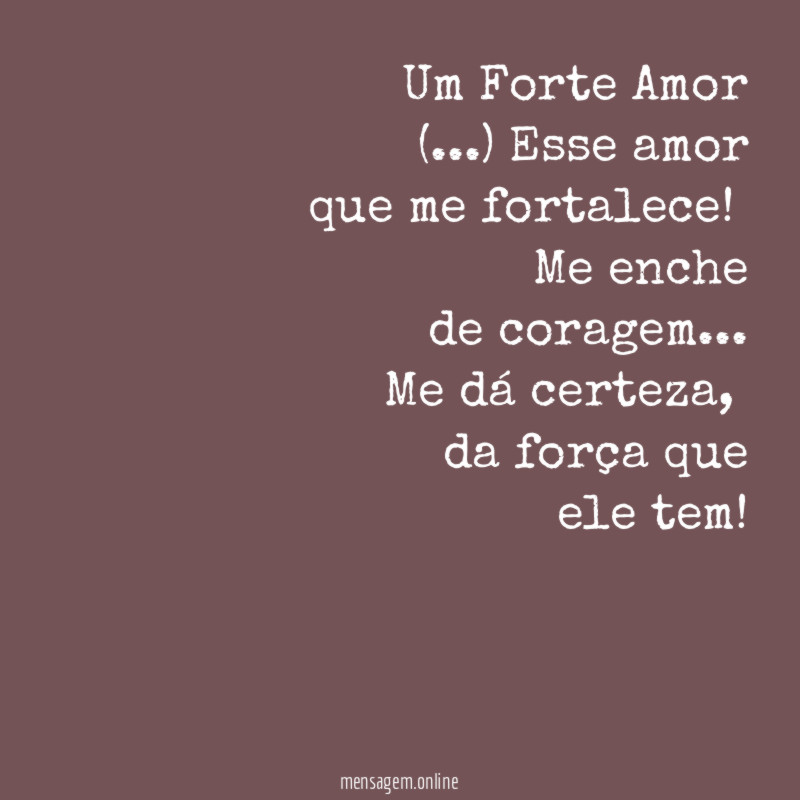 Um Forte Amor
