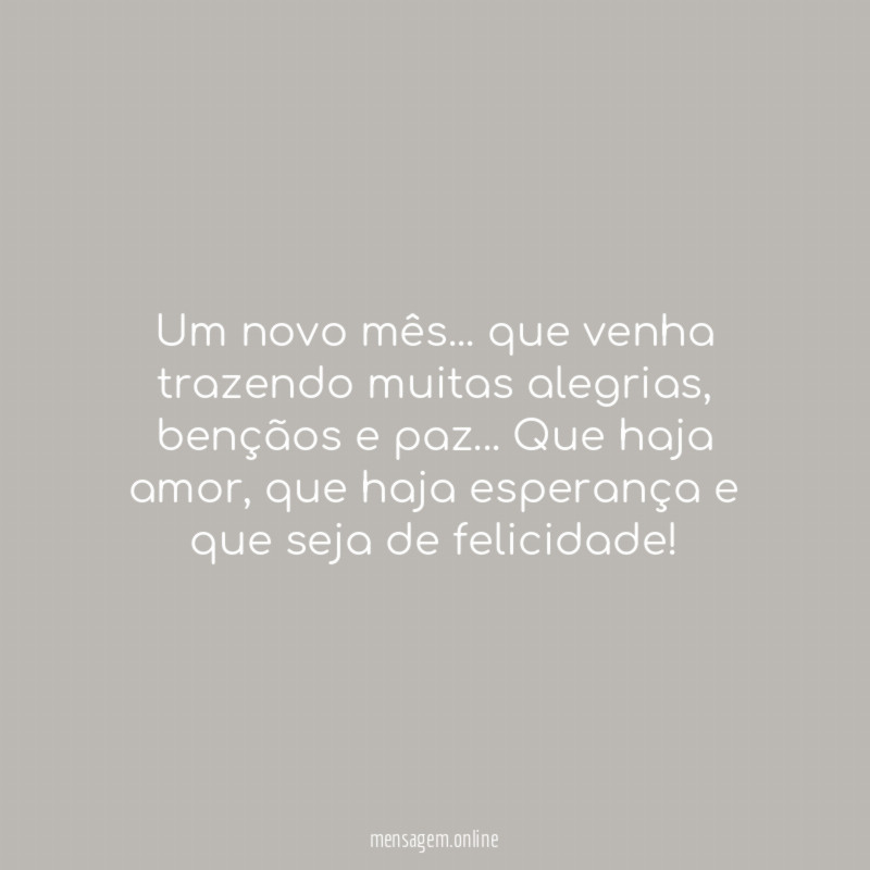 Um novo mês