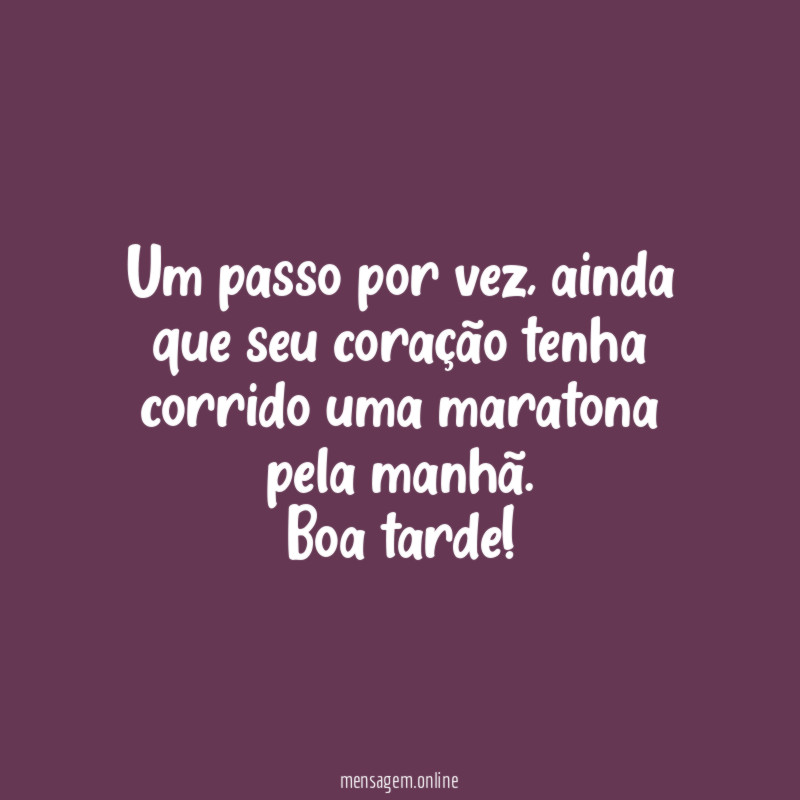 Um passo por vez