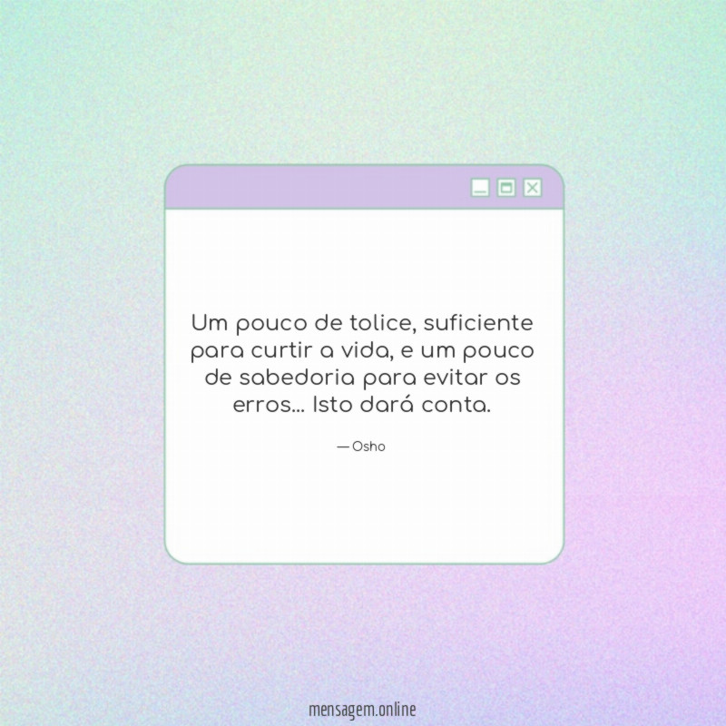 Um pouco de tolice