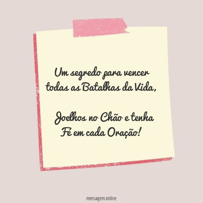 Um segredo para vencer todas as Batalhas da Vida