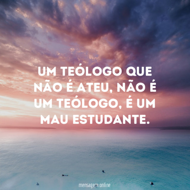Um teólogo que não é ateu