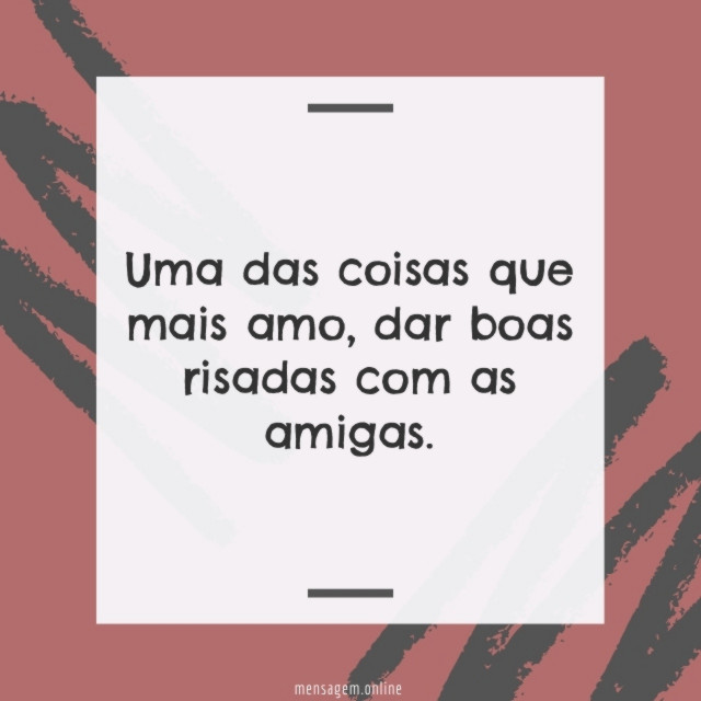 Uma das coisas que mais amo