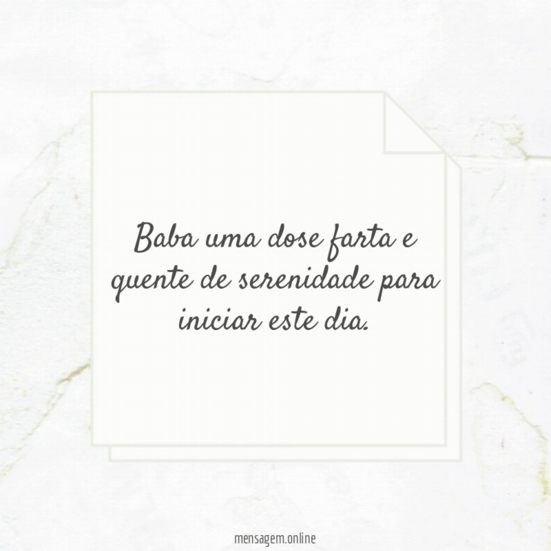 Uma dose farta e quente