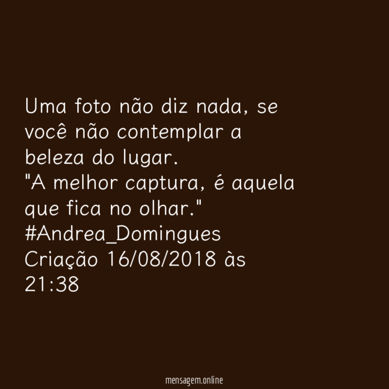 Uma foto não diz nada