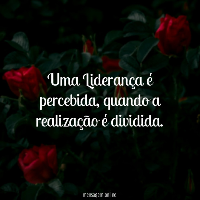 Uma Liderança é percebida