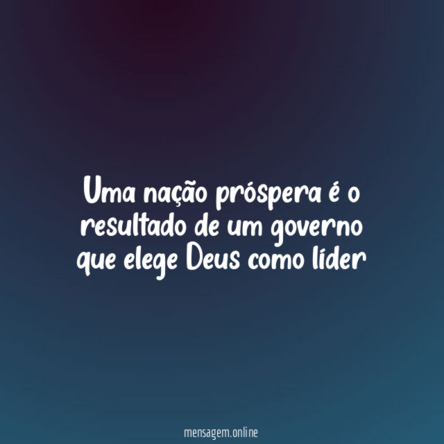 Uma nação próspera é o resultado de um
