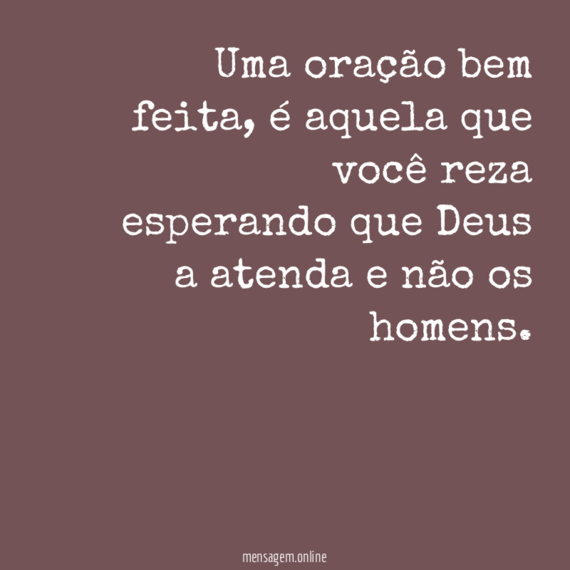 Uma oração bem feita