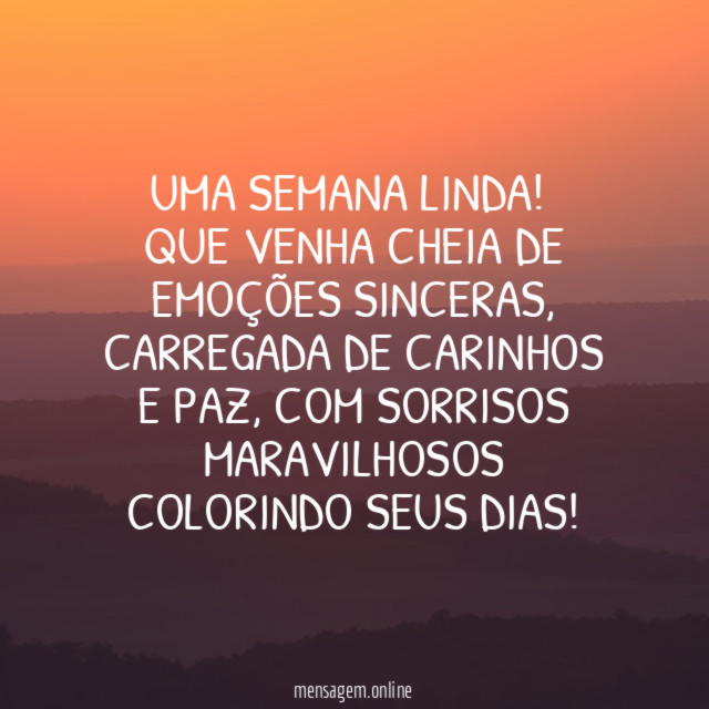 Uma semana linda