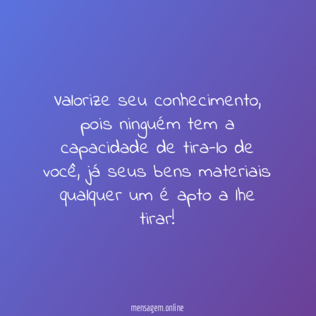 Valorize seu conhecimento