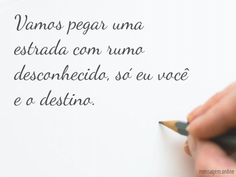 Vamos pegar uma estrada