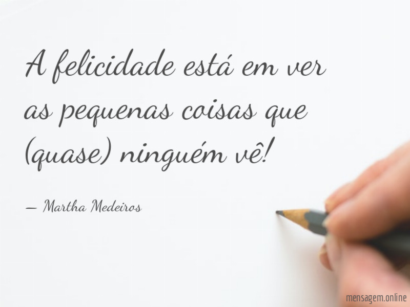 Ver as pequenas coisas