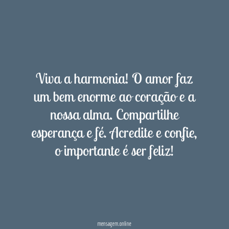 Viva a harmonia