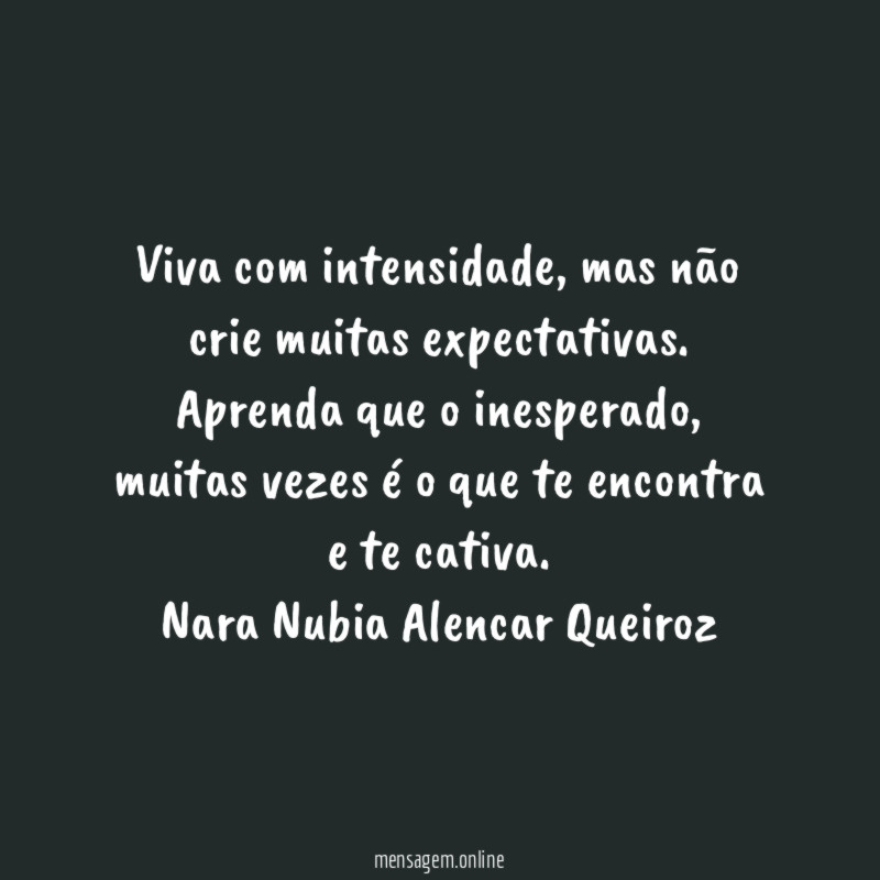 Viva com intensidade