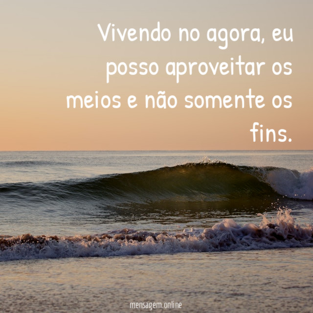 Vivendo no agora