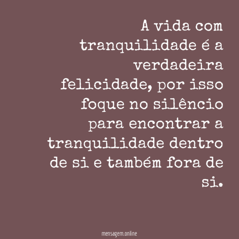 Viver em tranquilidade