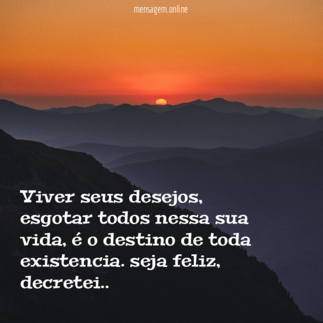 Viver seus desejos