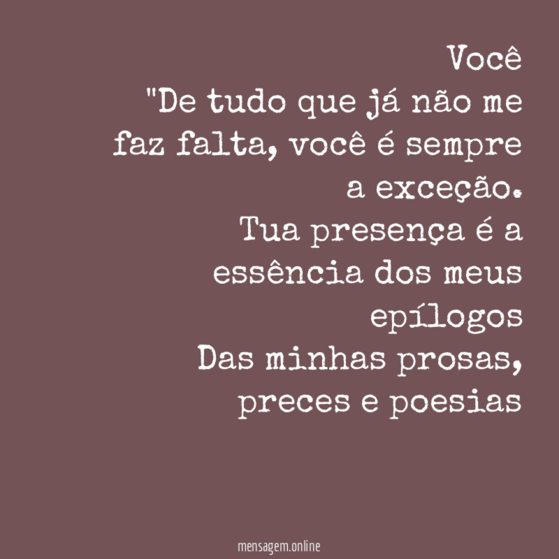 Você "De tudo que já não me faz falta