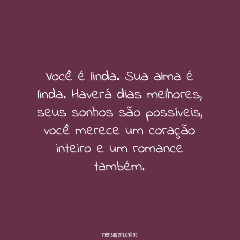 Você é linda