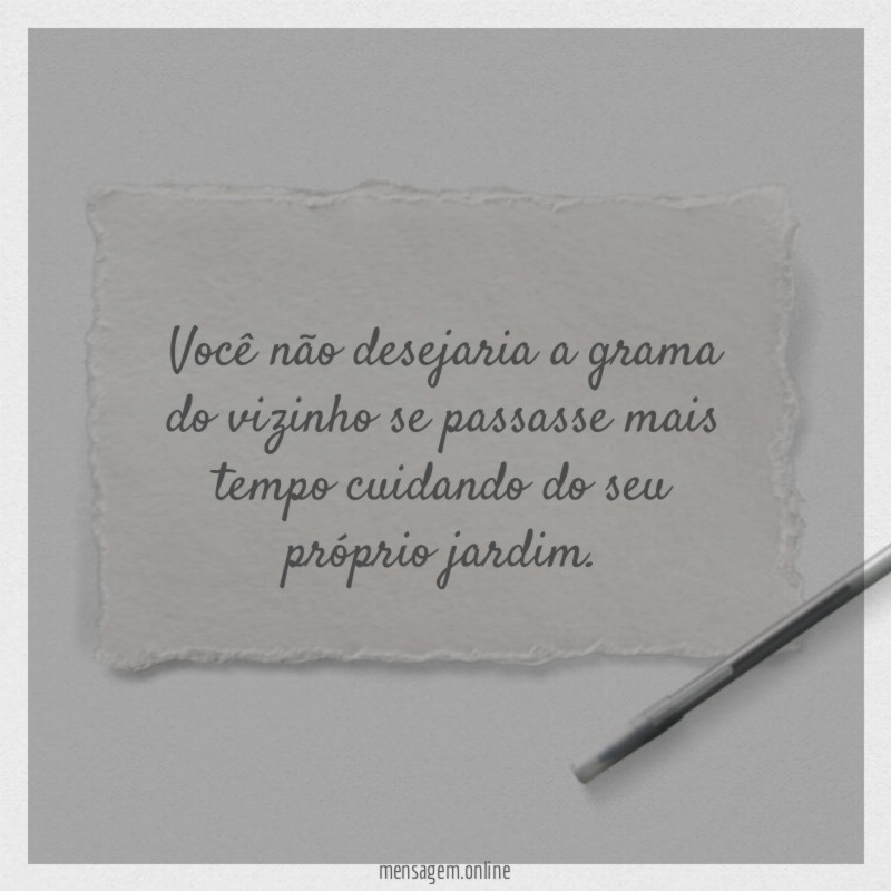 Você não desejaria