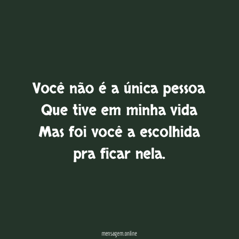 Você não é a única pessoa Que tive em