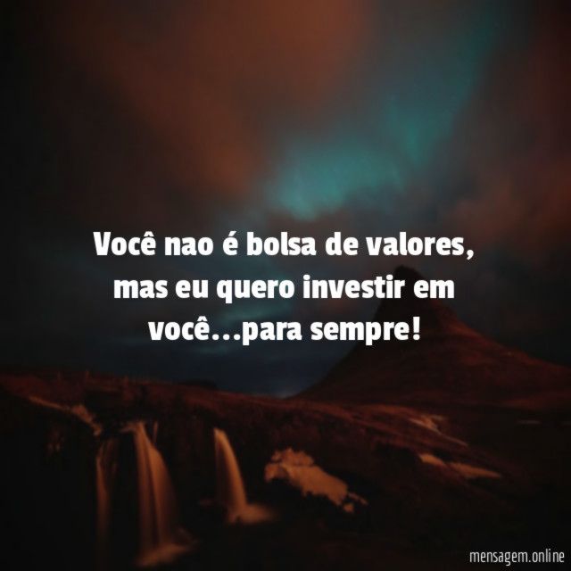 você nao é bolsa de valores