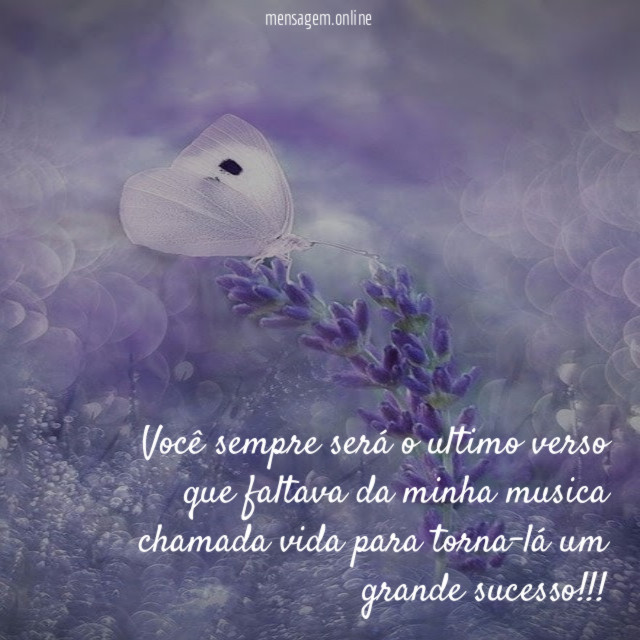 Você sempre será o ultimo verso que faltava