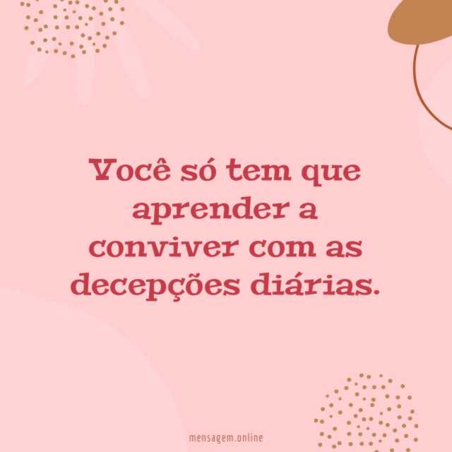 Você só tem que aprender a conviver com