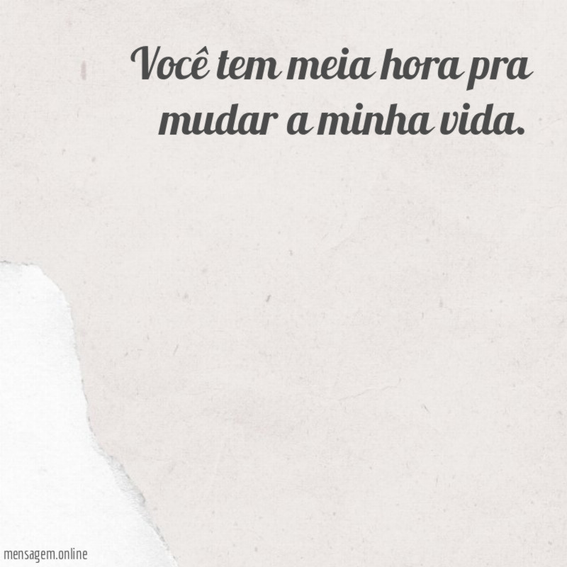 Você tem meia hora