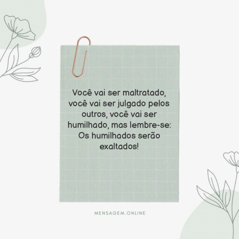 Você vai ser maltratado