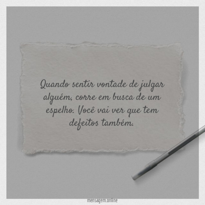 Vontade de julgar alguém