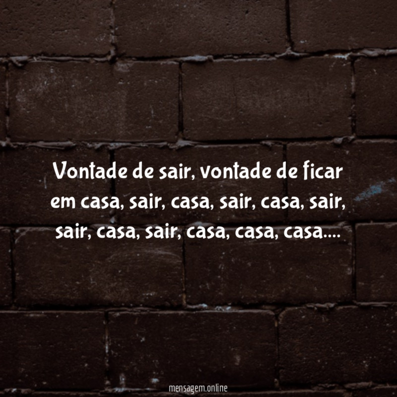 Vontade de sair
