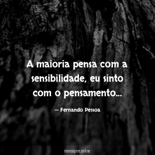 A maioria pensa com a sensibilidade