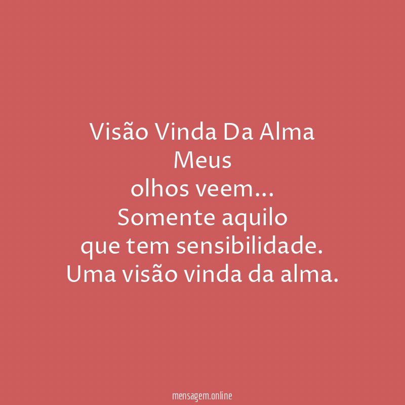 Visão Vinda Da Alma