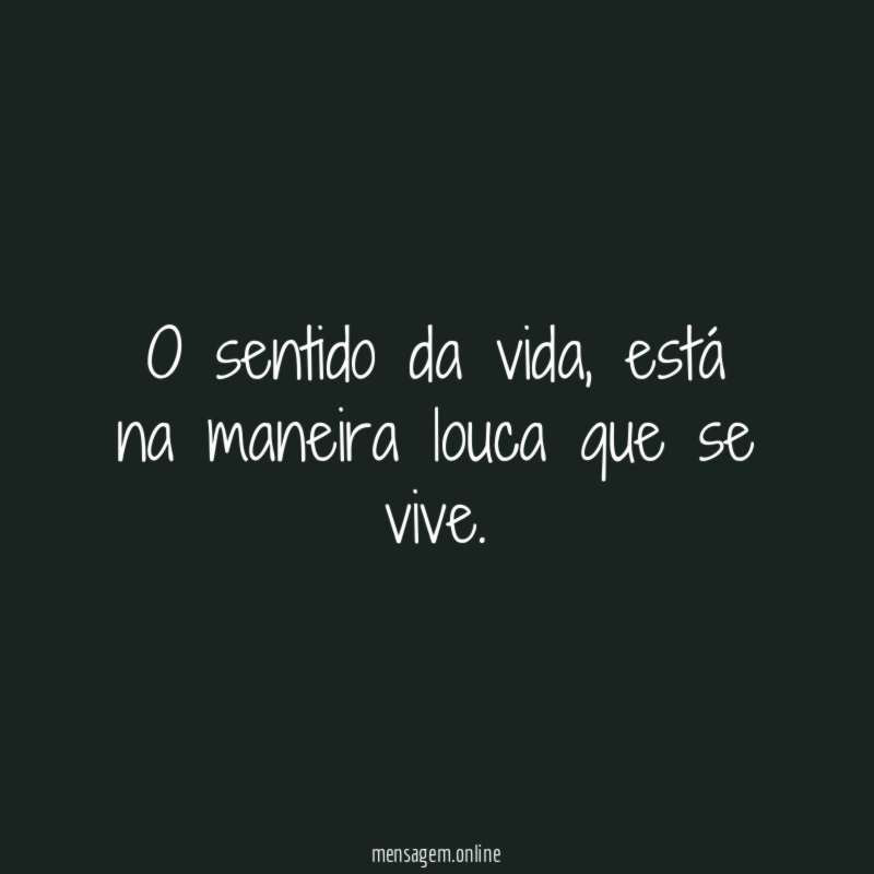 O sentido da vida