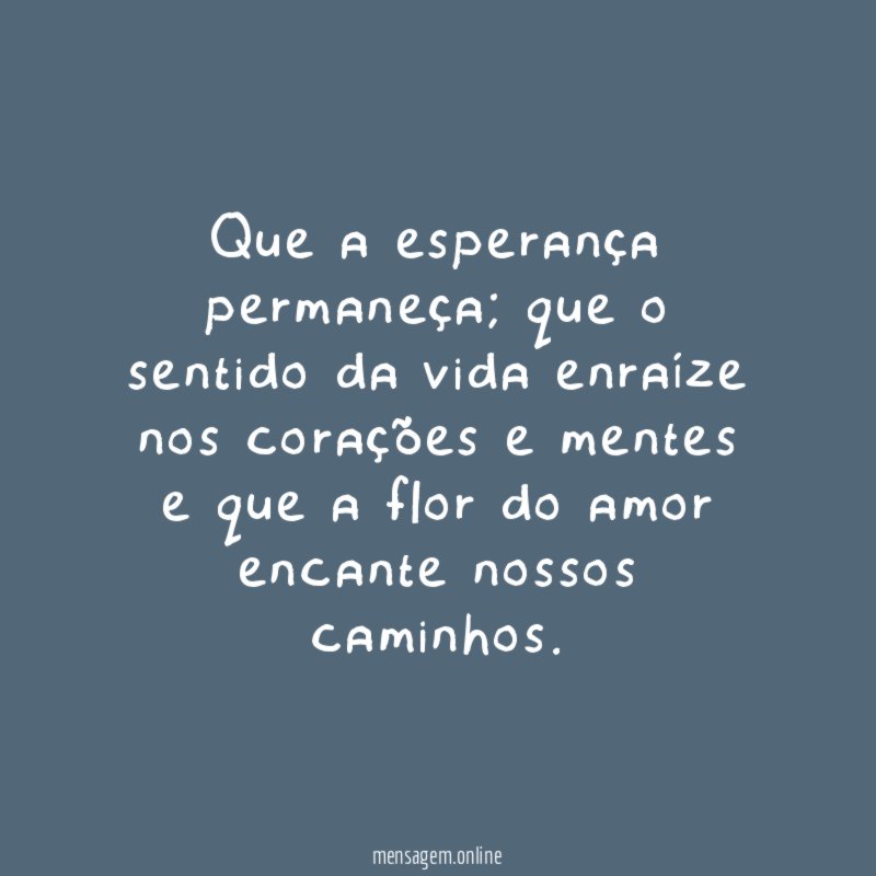 Que a esperança permaneça