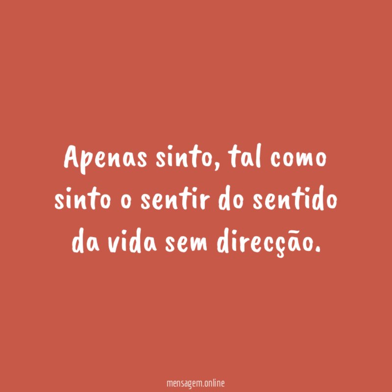 Apenas sinto