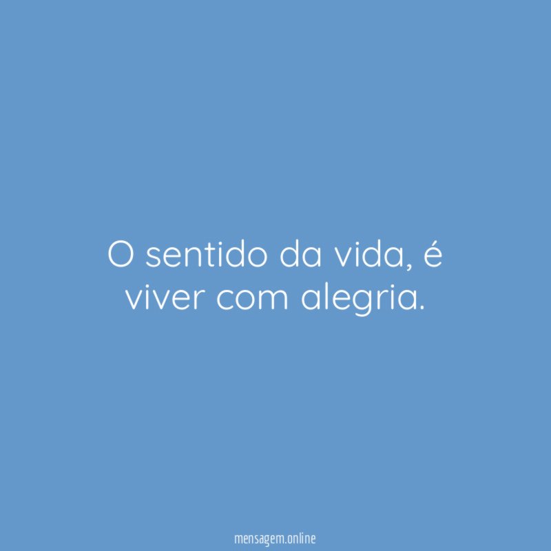 O sentido da vida
