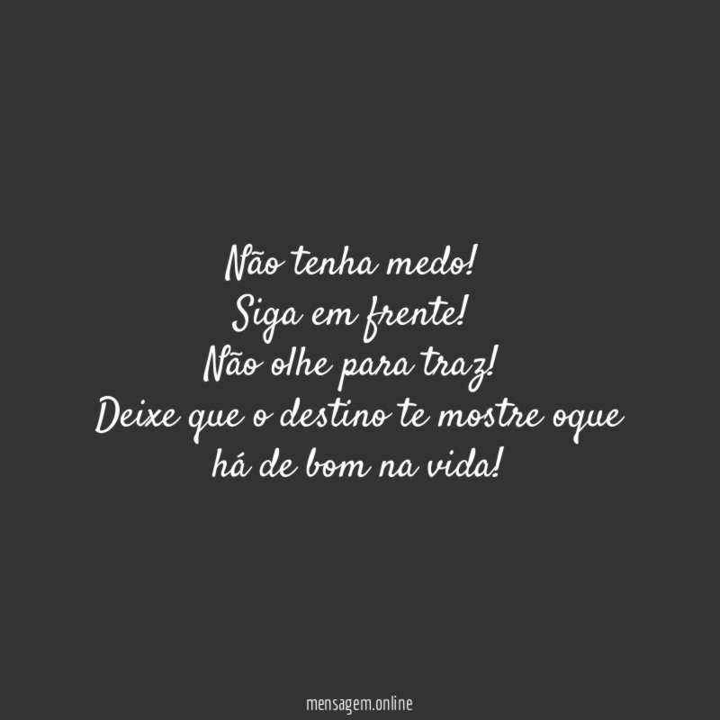 Não tenha medo